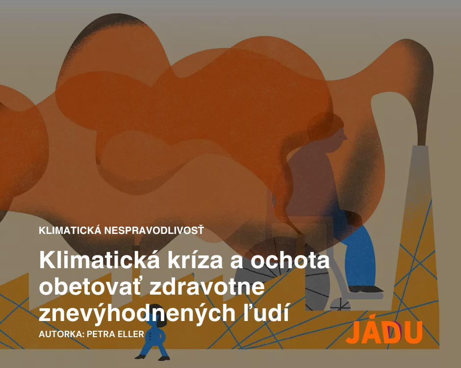 Titulka článku "Klimatická kríza a ochota obetovať zdravotne znevýhodnených ľudí" - ilustrácia človeka na vozíku v oblaku dymu z fabriky